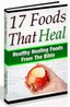 Thumbnail 17 Foods That Heal - Healthy Healing Foods From The Bible Thumbnail 17 Foods That Heal - Healthy Healing Foods From The Bible