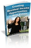 Thumbnail Creating Residual Income Opportunities in Real Estate Thumbnail Creating Residual Income Opportunities in Real Estate