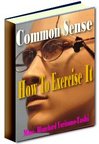 Thumbnail Common Sense - How To Exercise It