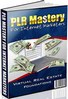 Thumbnail PLR Mastery For Internet Marketers Thumbnail PLR Mastery For Internet Marketers