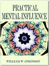 Thumbnail Practical Mental Influence Thumbnail Practical Mental Influence