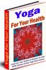 Thumbnail Yoga for Your Health - Improve Your Health & Outlook In Life Thumbnail Yoga for Your Health - Improve Your Health & Outlook In Life