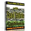 Thumbnail How to Make Big Money with Real Estate Options