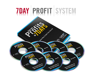 Product picture 7Day Profits System - The Fastest Way To Quit Your Day Job