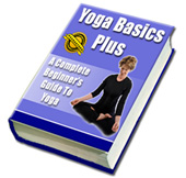 Product picture Yoga Basics Plus - A Complete Beginners Guide to Yoga