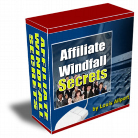 Product picture Affiliate Windfall Secrets