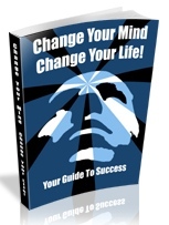 Product picture Change Your Mind Change Your Life