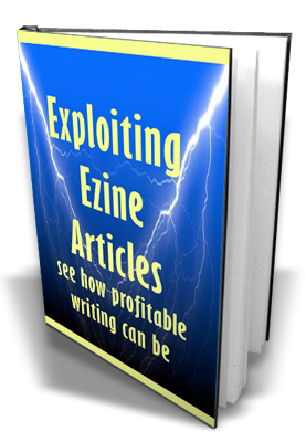 Product picture Exploiting Ezine Articles