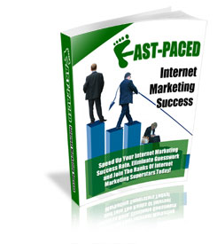 Product picture Fast-Paced Internet Marketing Success