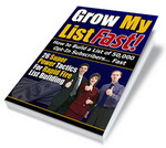 Product picture Grow My List Fast - 26 Super-power Tactics
