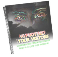 Product picture Hypnotise Your Visitors - The Dark Secrets To Get Your Websi