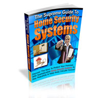 Product picture The Supreme Guide To Home Security Systems