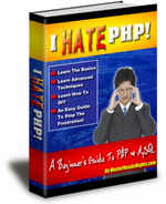 Product picture I Hate PHP! - A Beginners Guide To PHP& MySQL