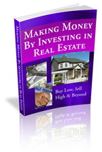 Product picture Making Money By Investing In Real Estate
