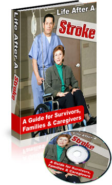 Product picture Life After a Stroke - Guide For Survivors, Families & Caregi