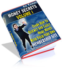 Product picture Money Secrets - Make Money With Your Very Own Membership Sit