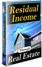 Product picture Residual Income Through Real Estate