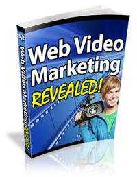 Product picture Web Video Marketing Revealed!