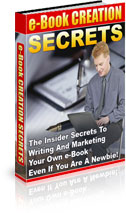 Product picture eBook Creation Secrets