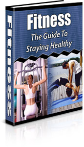 Product picture Fitness -The Guide to Staying Healthy