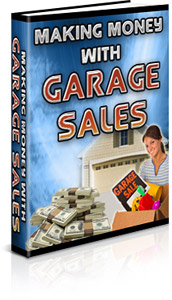 Product picture Making Money with Garage Sales!