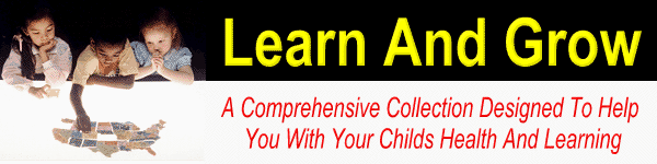 Product picture Learn And Grow - Help You With Your Childs Health & Learning