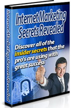 Product picture Internet Marketing Secrets Revealed - The Insider Secrets Th