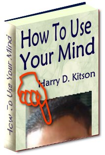 Product picture How to Use Your Mind 